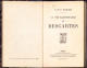 La Vie Raisonable De Descartes Par Louis Dimier, 1926, Paris C2184 - Alte Bücher