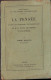 La Pensée D’apres Les Recherches Expérimentales De H.-J. Watt, De Messer Et De Bühler Par Albert Burloud, 1927, Paris - Alte Bücher