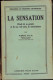 La Sensation. Etude De Sa Genese Et De Son Role Dans La Connaissance Par Pierre Salzi, 1934 C1912 - Libros Antiguos Y De Colección