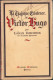 La Tragique Existence De Victor Hugo Par Leon Daudet, 1937 C1898 - Alte Bücher