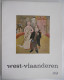 Edgard Tytgat - Themanummer 49 Tijdschrift WEST-VLAANDEREN 1960 Brussel Sint-lambrechts-woluwe Expressionisme Grafiek - Storia