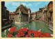 74. ANNECY – Le Vieil Annecy / Le Palais De L'Ile Sur Le Canal / Le Thiou (voir Scan Recto/verso) - Annecy-le-Vieux