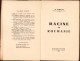 Racine En Roumanie Par N. Șerban, 1940, Bucarest C1494 - Libri Vecchi E Da Collezione