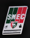 AUTOCOLLANT SMEC - STADE MESSIN ETUDIANTS CLUB - SPORT FOOTBALL - METZ 57 MOSELLE LORRAINE - DRAGON - Autocollants