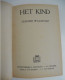 HET KIND Door Gerard Baron Walschap ° Londerzeel + Antwerpen Vlaams Schrijver / Sd Manteau - Literatura