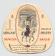 00050 "ARMAGNAC FRECH BRANDY - NAPOLEON BRAND - PRODUCED & BOTTLED BY HENRY A. SEMOE' - AIGNAN-FRANCE" ETICH. ORIG. ANIM - Alcoholes Y Licores