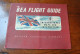 MAGAZINE BEA FLIGHT GUIDE BRITISH EUROPEAN AIRWAYS MAPS & INFORMATION PUBLICITE BP DUNLOP PETROLE ADVERTISING Avion - Publicidad