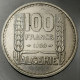Monnaie Algérie - 1950 - 100 Francs Turin - Algeria