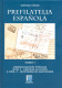 CATALOGO DE PREFILATELIA ESPAÑOLA OBRA COMPLETA CUATRO TOMOS TIZON EDIFIL 2004 - Autres & Non Classés