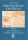 CATALOGO DE PREFILATELIA ESPAÑOLA OBRA COMPLETA CUATRO TOMOS TIZON EDIFIL 2004 - Sonstige & Ohne Zuordnung