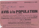 Guerre 39-45 - Rationnement - Ravitaillement 1944 - Seine - Avis à La Population - - Afiches