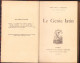 Le Genie Latin Par Anatole France, 1913 C1164 - Alte Bücher