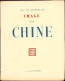 Image La De La Chine Par Eric De Montmollin, 1942 C916 - Alte Bücher