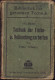 Technik Der Farbe- Und Vollendungsarbeiten. Eine Quelle Der Beratung Der Verschiedensten Fragen Der Holz, Metall, Stein - Oude Boeken