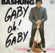Disque De Bashung - Gaby Oh! Gaby - Philips 6172 310 - France 1980 - Rock