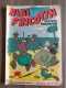 BIBI FRICOTIN Nouveau Robinson N° 23 En EO / Pub PERRIER PIERRE LACROIX Jeunesse Joyeuse - Bibi Fricotin