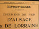 LIVRET CHAIX POUR LES HORAIRES DE TRAINS DES CHEMINS DE FER D'ALSACE & DE LORRAINE DE LA SARRE ET DU LUXEMBOURG 1926 - Alsace