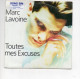 * Vinyle  45T - Marc LAVOINE - Toutes Mes Excuses - Du Côté De Chez Toi - Altri - Francese