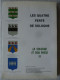 Les Quatre Ferté De Sologne, La Sologne Et Son Passé, Par Un Collectif D'auteurs, 1994 - Centre - Val De Loire