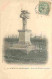 28 - Loigny La Bataille - Croix Du Général De Sonis - Oblitération Ronde De 1900 - CPA - Voir Scans Recto-Verso - Loigny