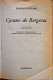 Cyrano De Bergerac - Edmond Rostand - Autores Franceses