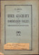 Kurze Geschichte Des Romänischen Volkes. Für Die Romänischen Bürger Deutscher Nation Von Nicolae Iorga 1921 C519 - Old Books