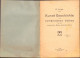 Kurze Geschichte Des Romänischen Volkes. Für Die Romänischen Bürger Deutscher Nation Von Nicolae Iorga 1921 C518 - Old Books