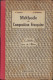 Methode De Composition Francaise Livre De L’Eleve, 1926 C315 - Libri Vecchi E Da Collezione