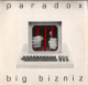 * LP *  PARADOX - BIG BIZNIZ (Holland 1984 EX-) - Disco, Pop