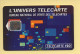 Télécarte 1994 : L'UNIVERS TELECARTE / 120 Unités / Numéro 47871 / 06-94 (voir Puce Et Numéro Au Dos) - 1994