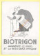 Publicité Médicale : BIOTRIGON (tirage Limité 750 Exemplaires.)(voir Scan Recto-verso) - Santé