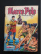 Marco Polo - BD De Poche - Édition Aventures Et Voyage N° 91 - 1967 - Andere & Zonder Classificatie