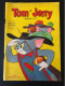 Tom Et Jerry - - Les 2 Mousquetaires - Sagédition - N° 11 - 1960 - Andere & Zonder Classificatie