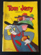 Tom Et Jerry - - Les 2 Mousquetaires - Sagédition - N° 11 - 1960 - Autres & Non Classés