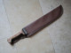 Couteau Machette Avec étui Sans Doute Militaire - époque Après Guerre Ou WWII   Longueur Lame 39 Cm - Knives/Swords
