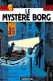 TINTIN Le Mystère BORG Casterman  Non Voyagé  (2 Scans) N° 63 \MP7114 - Comics
