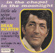 DEAN MARTIN - FR EP - IN THE CHAPEL IN THE MOONLIGHT + 3 - Jazz