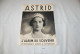 C219 Fascicule - Astrid - L'album Du Souvenir - History