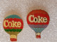 Delcampe - PINS PIN MONTGOLFIERE BALOON LUFTBALON COCA COLA COLLECTION 4 PINS - Levensmiddelen