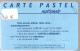 CARTE²° PUCE-BULL E-FRANCE TELECOM-PASTEL-NATIONALE- V°LE 10 / En Bas France Telecom Segur-75700-Paris-TBE - Pastel