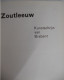 ZOUTLEEUW Kunstschrijn Van Brabant Door A. Leyssens Vlaams Brabant Léau Geschiedenis Architectuur Kunst - Histoire
