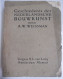 Geschiedenis Der NEDERLANDSCHE BOUWKUNST Door A.W Weissman 1912 Van Looy Amsterdam / Nederland Architectuur - Historia