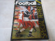 FRANCE FOOTBALL 2133 24.02.1987 J-A BELL BRESIL CARECA LINEKER DYNAMO KIEV       - Andere & Zonder Classificatie