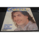 * Vinyle  45T - CARRARA -  Welcome To The Sunshine, My Melody - Altri - Inglese