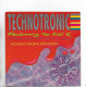 2 Titres Technotronic - Sonstige & Ohne Zuordnung