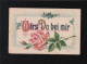 Wärst Du Bei Mir Rote Rose Vergissmeinicht Verzierte Schrift, Oldenburg 1.6.1919 - Contre La Lumière