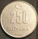 TURQUIE - TURKEY - 250 BIN LIRA 2002 - ( Mustafa Kemal Atatürk ) - KM 1137 - Turkey