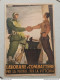 15-locandina Propaganda Militare  Lavorare E Combattere Per La Patria 1944 - Affiches