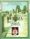 SERIE € ESSAIS 2005 . SERBIE . - Pruebas Privadas