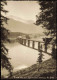 Ansichtskarte Lenggries Brücke Sylvenstein Stausee Bei Fall 1956 - Lenggries